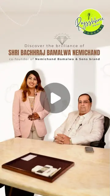 Rajshree Dhanani Podcast 4 with Shri Bachhraj Ji Bamalwa